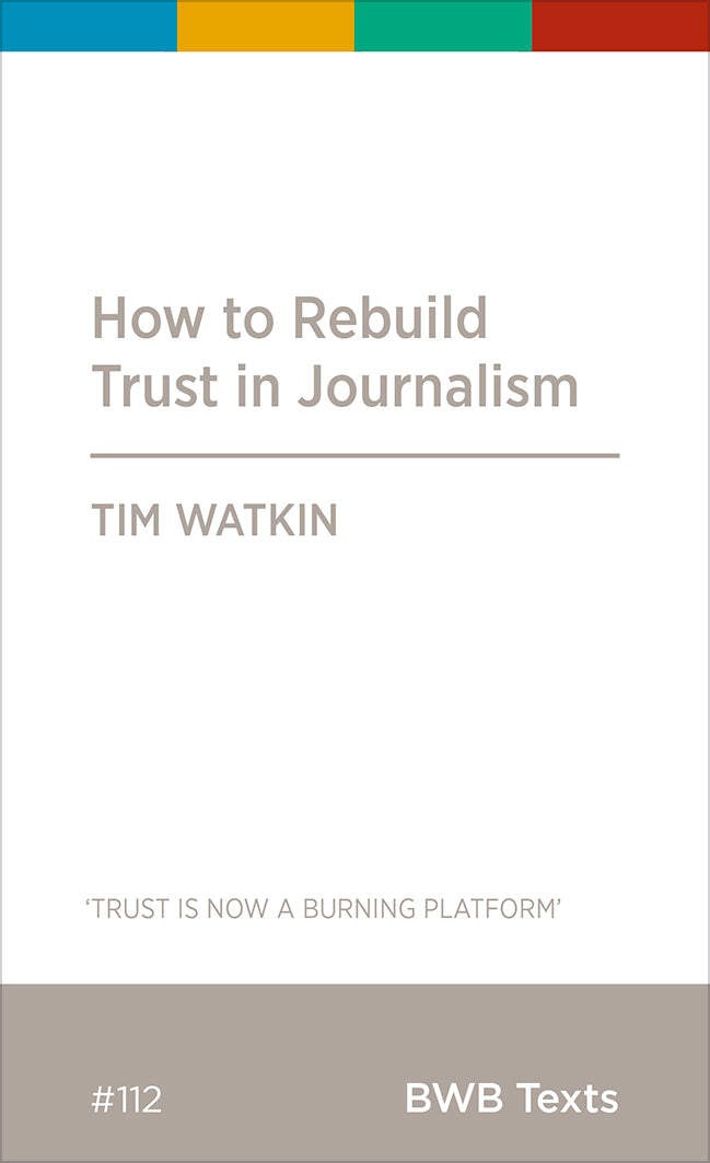 How to Rebuild Trust in Journalism cover image