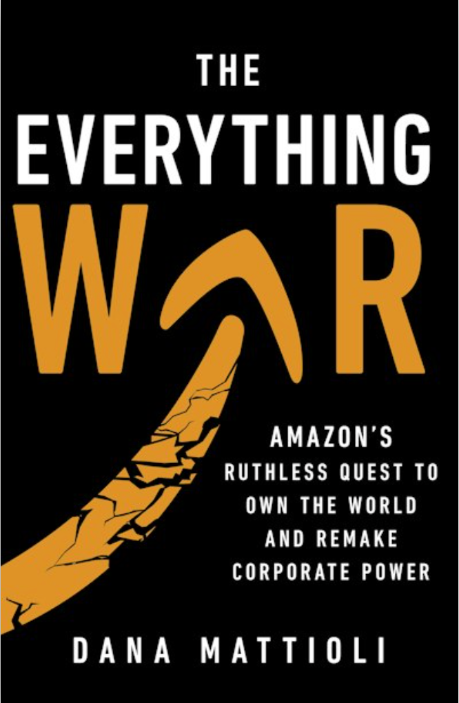 The Everything War Amazon's Ruthless Quest to cover image