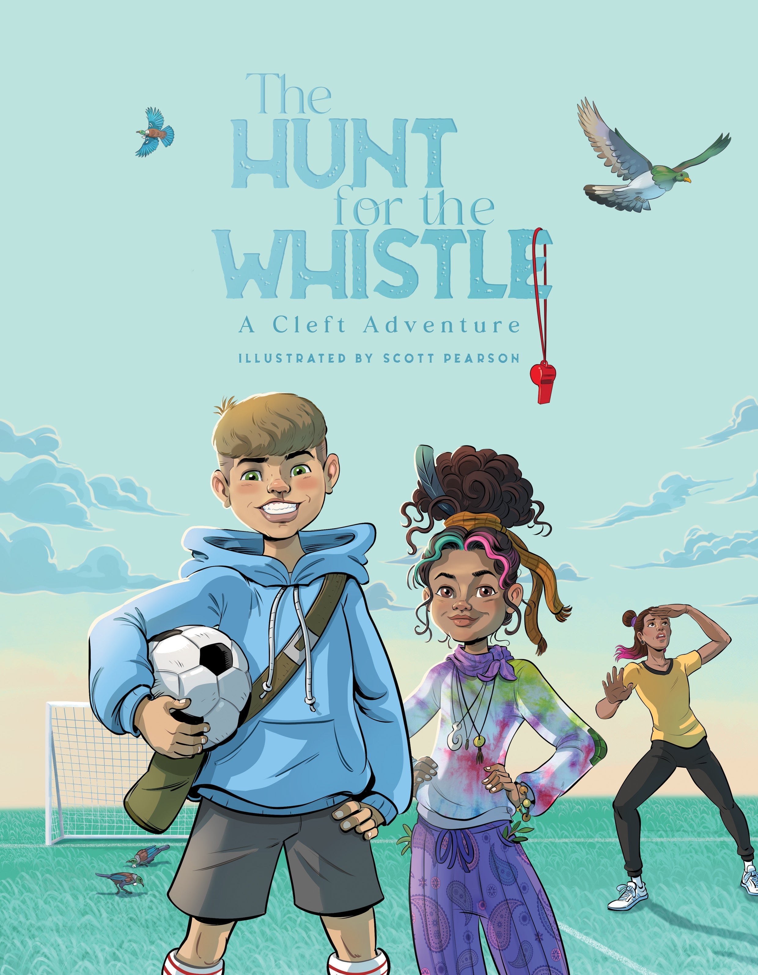 The Hunt for the Whistle: A Cleft Adventure cover image