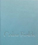 Color Fields Collection of Audrey and David Mirvish cover image