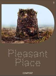Pleasant Place #3 Compost cover image