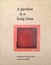 A Garden Is a Long Time cover image