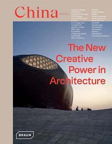 China: the New Creative Power in Architecture
